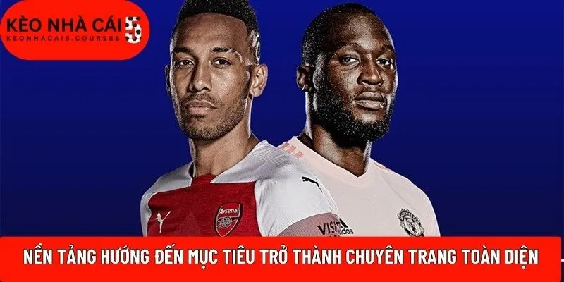 Nền tảng hướng đến mục tiêu trở thành chuyên trang thể thao toàn diện